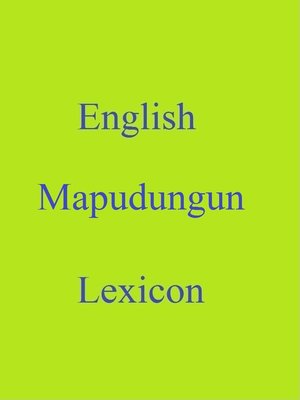 cover image of English Mapudungun Lexicon
